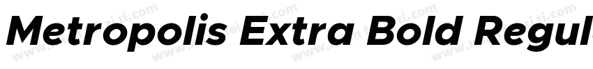 Metropolis Extra Bold Regular字体转换